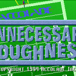 Unnecessary Roughness ’95
